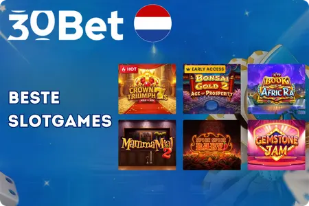 Beste slotgames bij 30Bet Casino Nederland